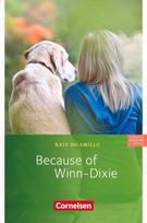 Because of Winn-Dixie. 6. Schuljahr, Stufe 3: Lektüre zu English G Access, Because of Winn-Dixie. 6. Schuljahr, Stufe 3: Lektüre zu English G Access
