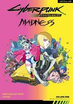 Cyberpunk: Edgerunners Madness Volume 1, Cyberpunk: Edgerunners Madness Volume 1