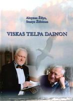Viskas telpa dainon, Viskas telpa dainon