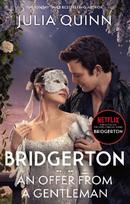 Bridgerton: An Offer From A Gentleman. Netflix Tie-In: Benedicts Story, the inspiration for Bridgerton series four, Bridgerton: An Offer From A Gentleman. Netflix Tie-In: Benedicts Story, the inspiration for Bridgerton series four