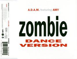 CD A.D.A.M. Featuring Amy – Zombie (Dance Version)
