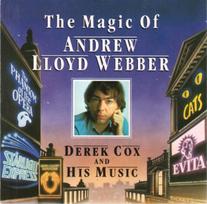 CD Derek Cox And His Music – The Magic Of Andrew Lloyd Webber
