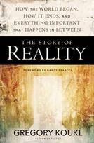 Story of Reality: How the World Began, How It Ends, and Everything Important that Happens in Between