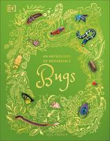 An Anthology of Remarkable Bugs, An Anthology of Remarkable Bugs