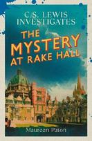 The Mystery at Rake Hall, The Mystery at Rake Hall