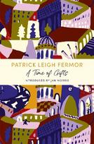 Time of Gifts: A John Murray Journey