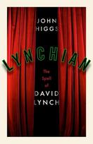 Lynchian: The Spell of David Lynch, Lynchian: The Spell of David Lynch