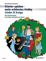 Lieder & Songs: Die Liederfundgrube zum Singen und Spielen am Klavier. Klavier., Lieder & Songs: Die Liederfundgrube zum Singen und Spielen am Klavier. Klavier.