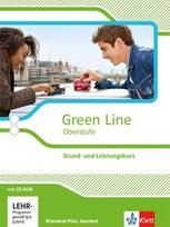 Green Line Oberstufe. Klasse 11/12 Saarland, Klasse 11-13 Rheinland-Pfalz. Grund- und Leistungskurs. Schülerbuch mit CD-ROM. Ausgabe 2015. Rheinland-Pfalz und Saarland, Green Line Oberstufe. Klasse 11/12 Saarland, Klasse 11-13 Rheinland-Pfalz. Grund- und Leistungskurs. Schülerbuch mit CD-ROM. Ausgabe 2015. Rheinland-Pfalz und Saarland