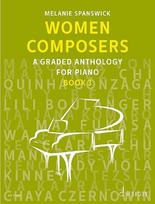Women Composers 3: A Graded Anthology for Piano. Band 3. Klavier., Women Composers 3: A Graded Anthology for Piano. Band 3. Klavier.