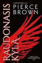 Raudonasis kyla - Pierce Brown