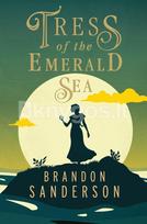 Tress of the Emerald Sea - Brandon Sanderson