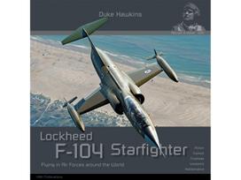 Lockheed F-104 Starfighter – Duke Hawkins fotografijų knyga