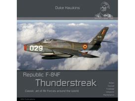 Duke Hawkins knyga: naikintuvas Republic F-84F Thunderstreak