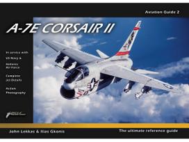Eagle Aviation A-7E Corsair II iliustruotas aviacijos gidas