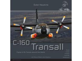 Duke Hawkins: C-160 Transall oro pajėgose – foto gidas modeliuotojams