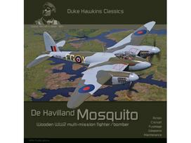 Duke Hawkins: De Havilland Mosquito – medinis Antrojo karo naikintuvas