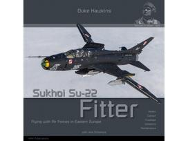 Duke Hawkins: naikintuvas Sukhoi Su‑22 Fitter Rytų Europoje