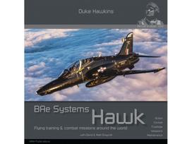 Duke Hawkins: BAE Systems Hawk – skrydžių mokymo ir kovos misijų gidas