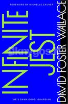 Infinite Jest - David Foster Wallace