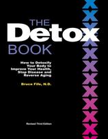 The Detox Book: How to Detoxify Your Body to Improve Your Health, Stop Disease and Reverse Aging, The Detox Book: How to Detoxify Your Body to Improve Your Health, Stop Disease and Reverse Aging
