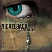 Nickelback - Silver Side Up (vinilinė plokštelė, LP)