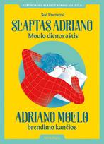 Slaptas Adriano Moulo dienoraštis. Adriano Moulo brendimo kančios. E.knyga