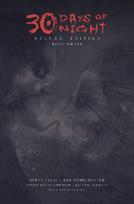 30 Days of Night Deluxe Edition: Book Three