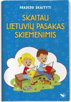 Pradedu skaityti. Skaitau lietuvių pasakas skiemenimis - Nėra Autoriaus
