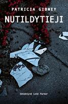 Nutildytieji - Patricia Gibney