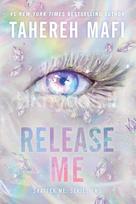 Release Me - Tahereh Mafi
