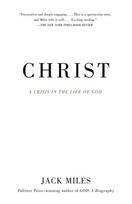 Christ: A Crisis in the Life of God