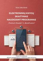 Elektroninių knygų skaitymas naudojant programas „Thorium Reader“ ir „BookFusion“ - Rūta Jakulienė