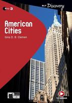 American Cities. Buch + Audio-CD: Englische Lektüre für das 4. und 5. Lernjahr, American Cities. Buch + Audio-CD: Englische Lektüre für das 4. und 5. Lernjahr