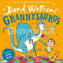 Grannysaurus - David Walliams