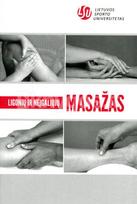 Ligonių ir neįgaliųjų masažas - Nijolė Kristina Valužienė, Vida Ostasevičienė, Jūratė Požėrienė