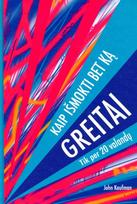 Kaip išmokti bet ką greitai. Tik per 20 valandų (knyga su defektais) - Josh Kaufman