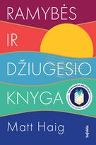 Ramybės ir džiugesio knyga (knyga su defektais) - Matt Haig