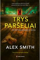 Trys paršeliai - Alex Smith