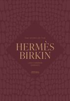 The Story of the Hermès Birkin