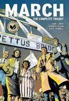 March (Omnibus Edition): The Complete Trilogy in One Volume