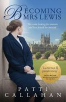 The Becoming Mrs. Lewis: The Improbable Love Story of Joy Davidman and C. S. Lewis (Itpe) (Itpe)