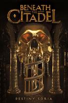 Beneath the Citadel