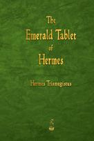 The Emerald Tablet of Hermes
