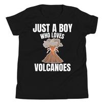 Just a Boy who loves Volcanoes Volcano Science Erupting Volcano Youth T-Shirt 120