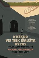 Kažkur vis tiek išaušta rytas. Holokausto dienoraštis. E.knyga