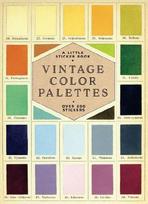 Vintage Colour Palettes: A Little Sticker Book