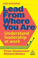 Lead From Where You Are: Understand Leadership at Work