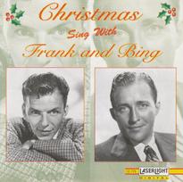 CD Frank* And Bing* – Christmas Sing With Frank And Bing