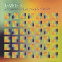 CD Various – Tempted (A Collection Of Mellow 80s Classics)
